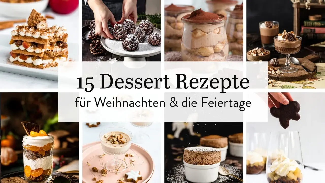 15 weihnachtsdessert ausgefallen Rezepte: von Schoko-Tannen bis zu fruchtigen Gläsern.